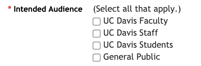 Intended audience select on the University of California Public Engagement form
